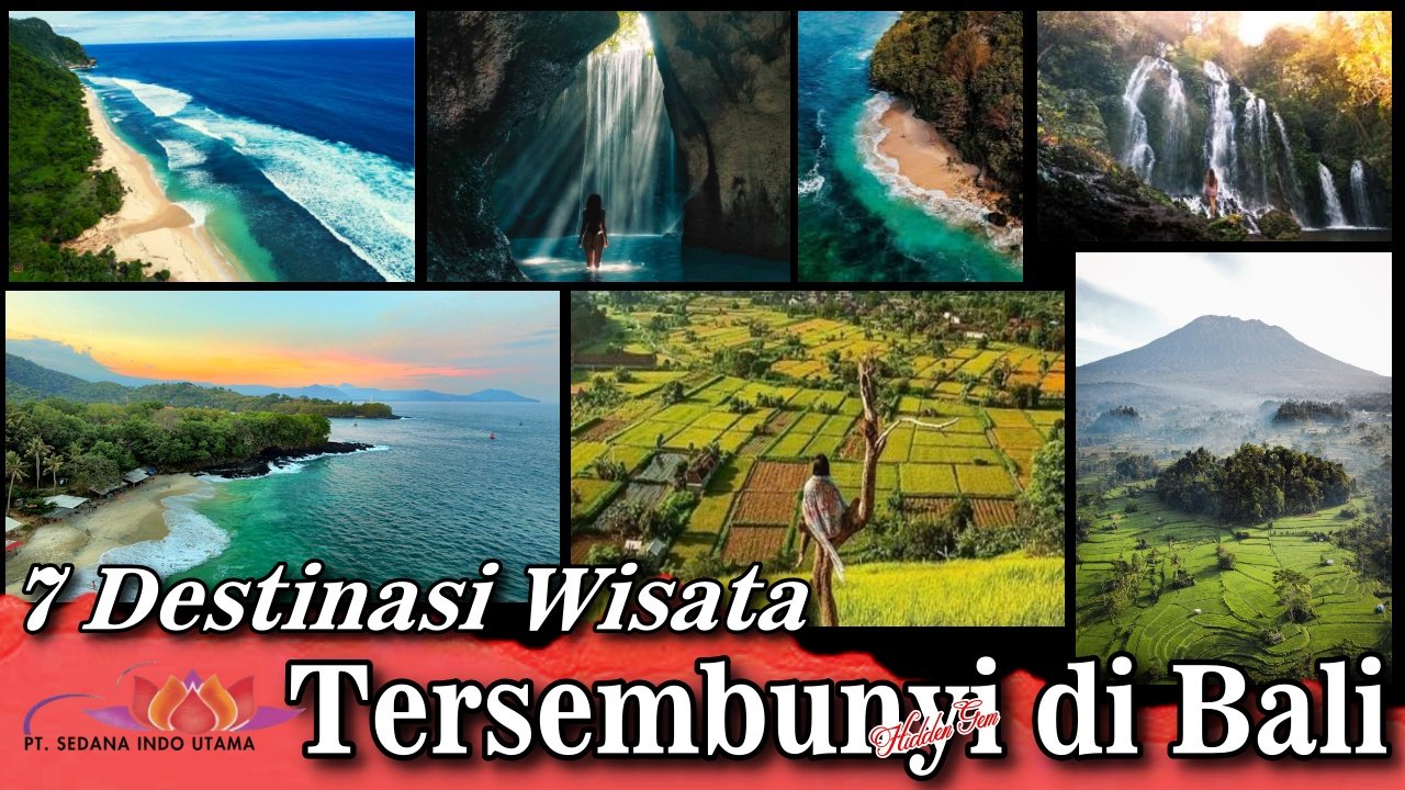 Destinasi Wisata Tersembunyi