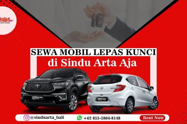 Sewa Mobil Lepas Kunci