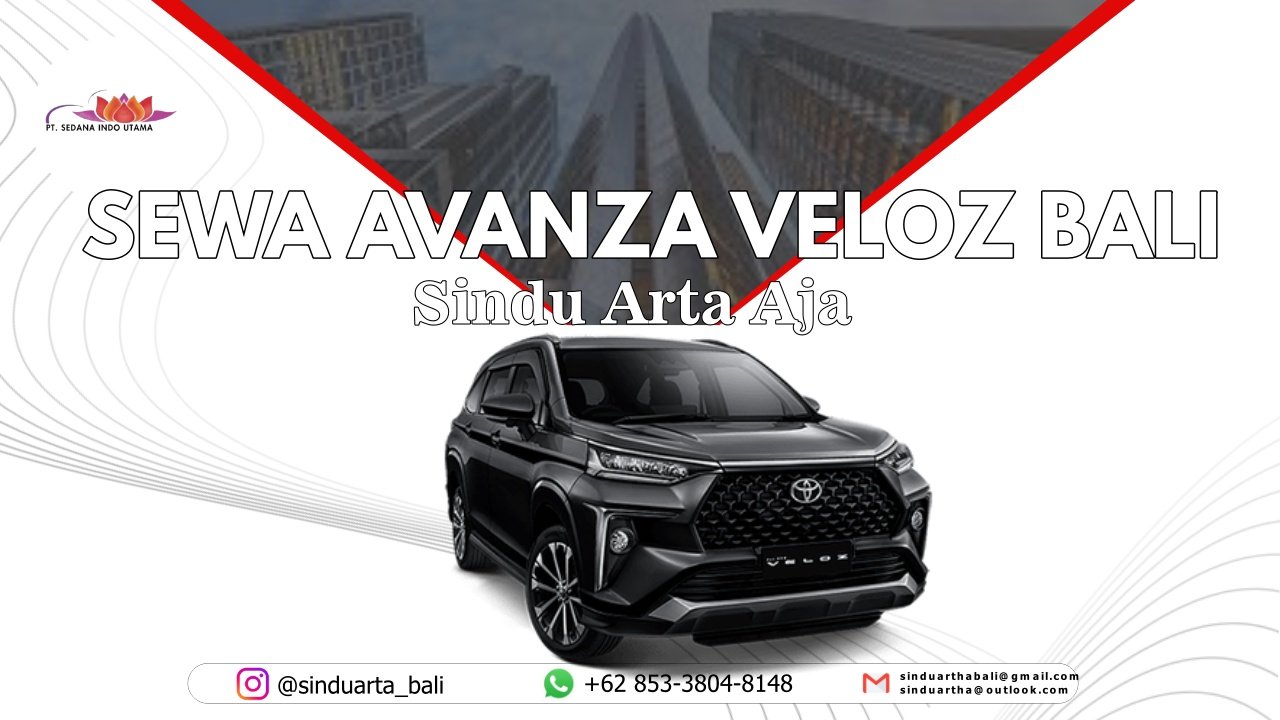 Sewa Mobil Avanza Veloz Bali