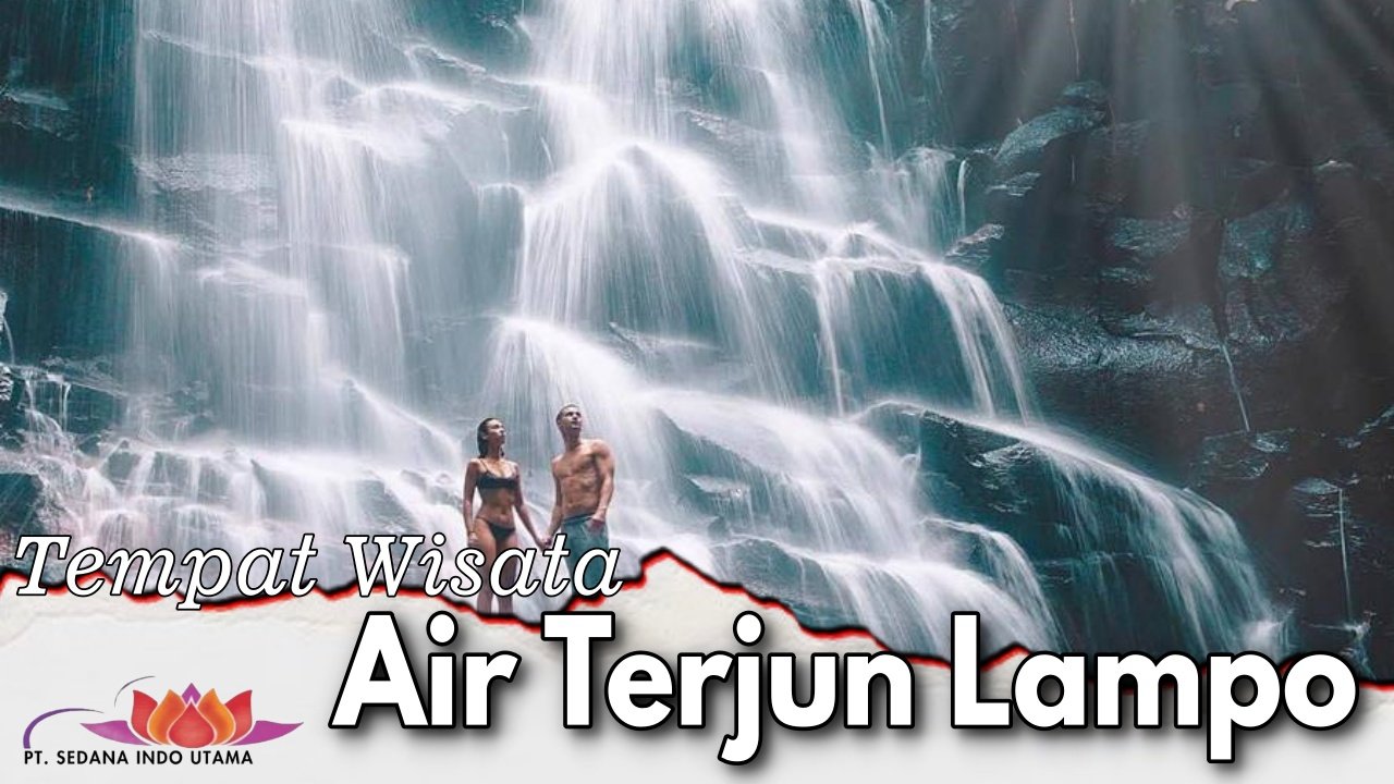 Tempat Wisata Air Terjun Lampo