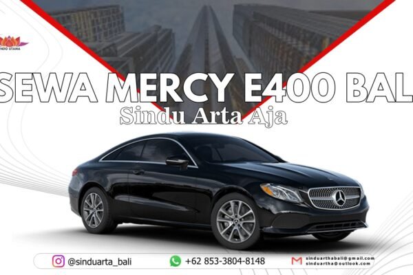 Sewa Mercy E400 Bali