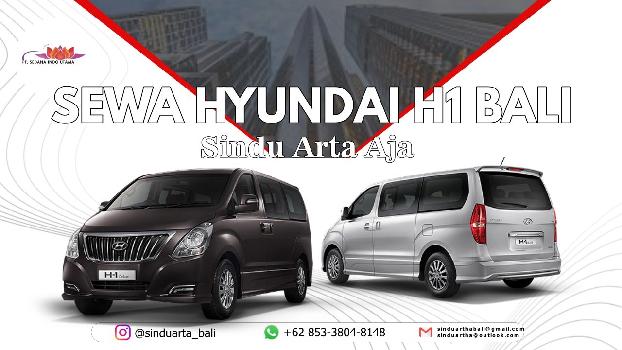 Sewa Hyundai H1Bali