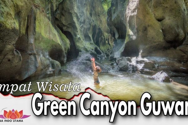 Tempat WIsata Green Canyon Guwang