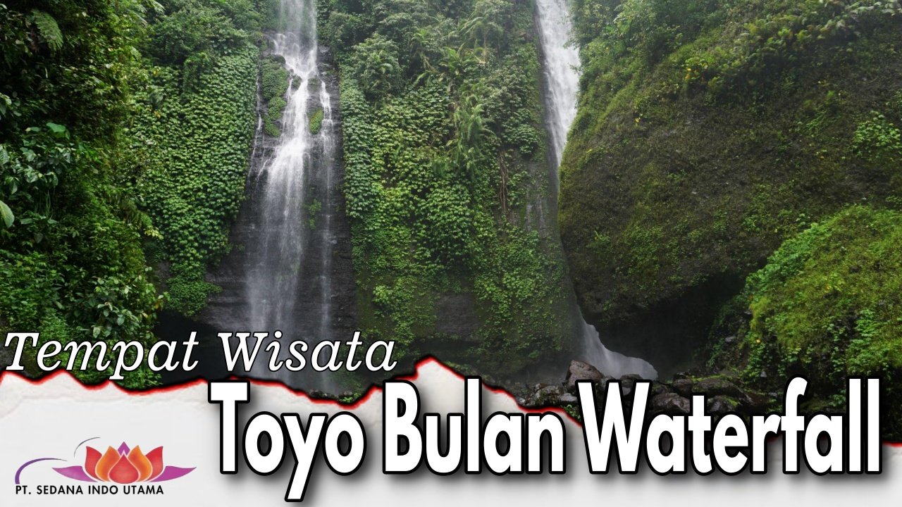 Tempat Wisata Toyo Bulan Waterfall