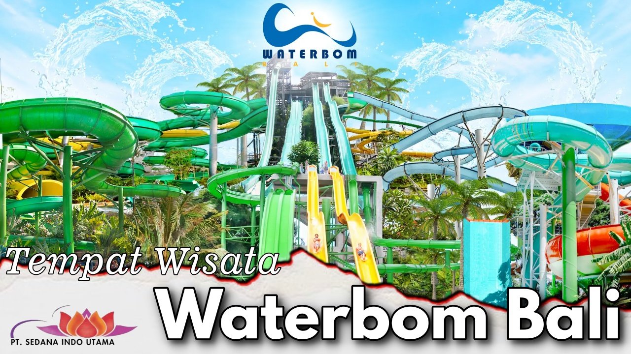 Tempat Wisata Waterbom Bali