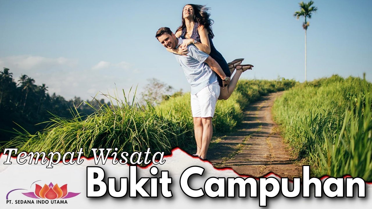 Tempat Wisata Bukit Campuhan