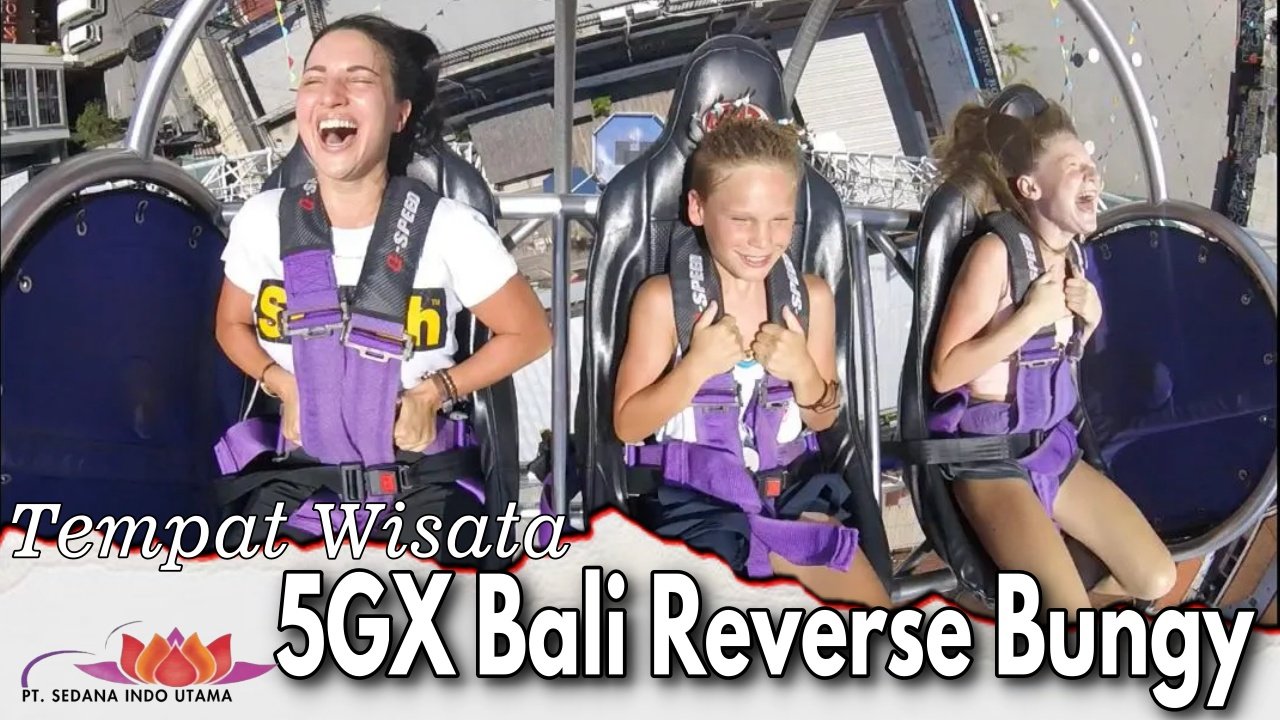5GX Bali Reverse Bungy