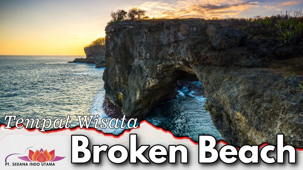 Tempat Wisata Broken Beach