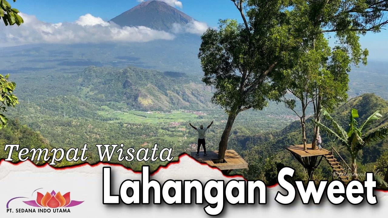 Tempat Wisata Lahangan Sweet