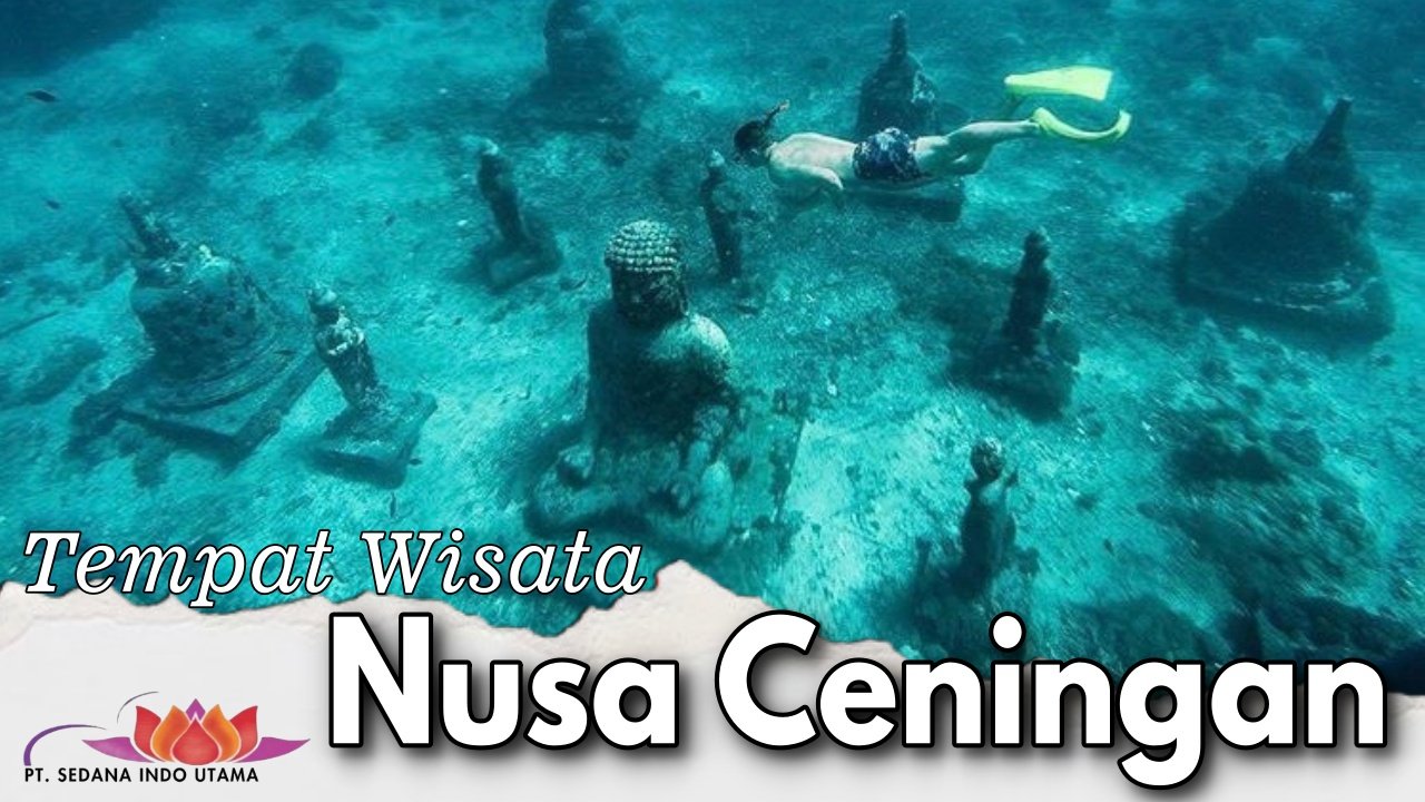 Tempat Wisata Nusa Ceningan
