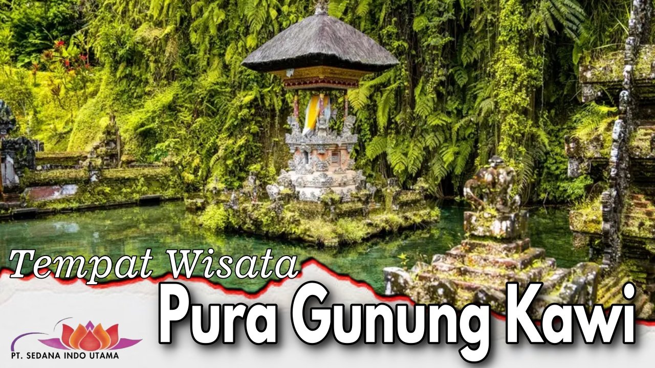 Tempat Wisata Pura Gunung Kawi