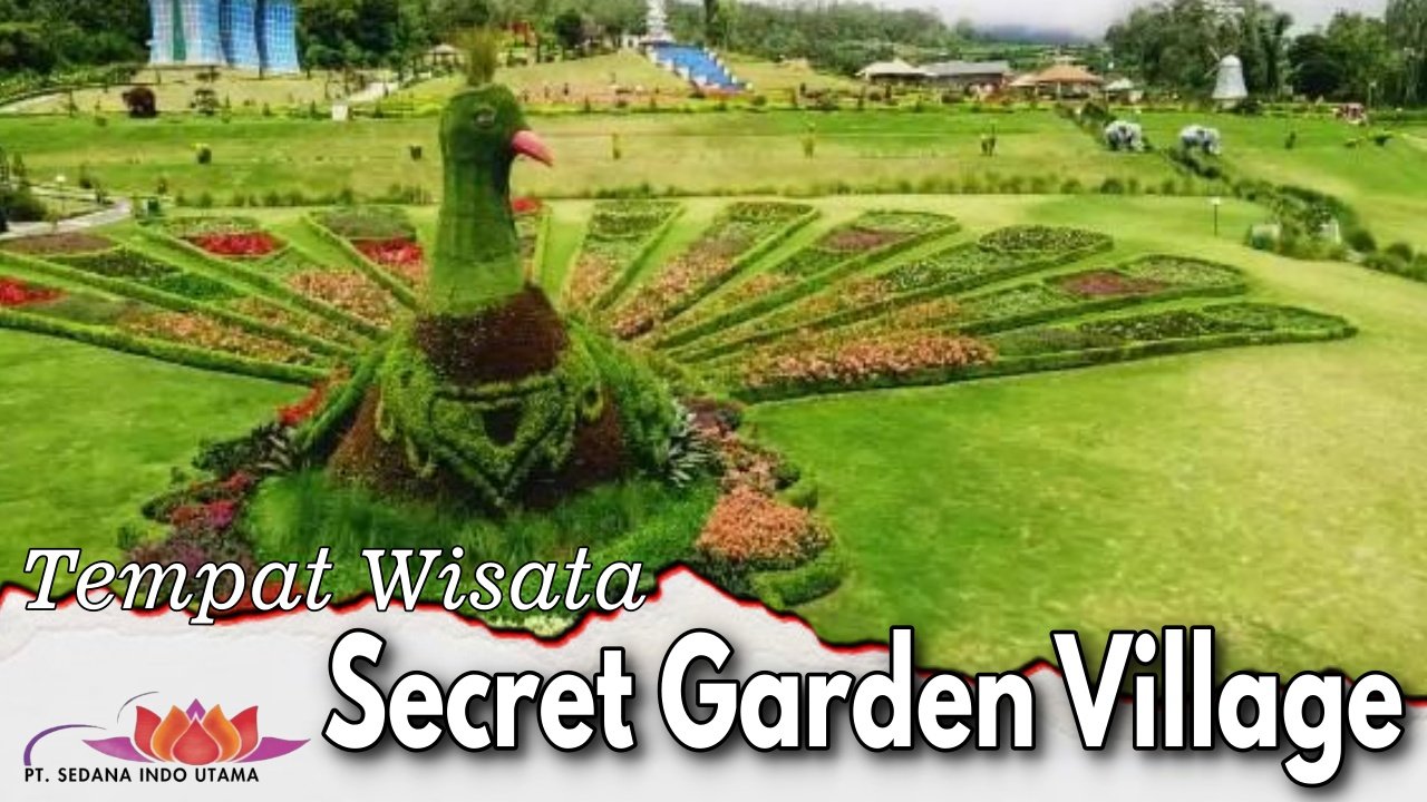 Tempat Wisata Secret Garden Village