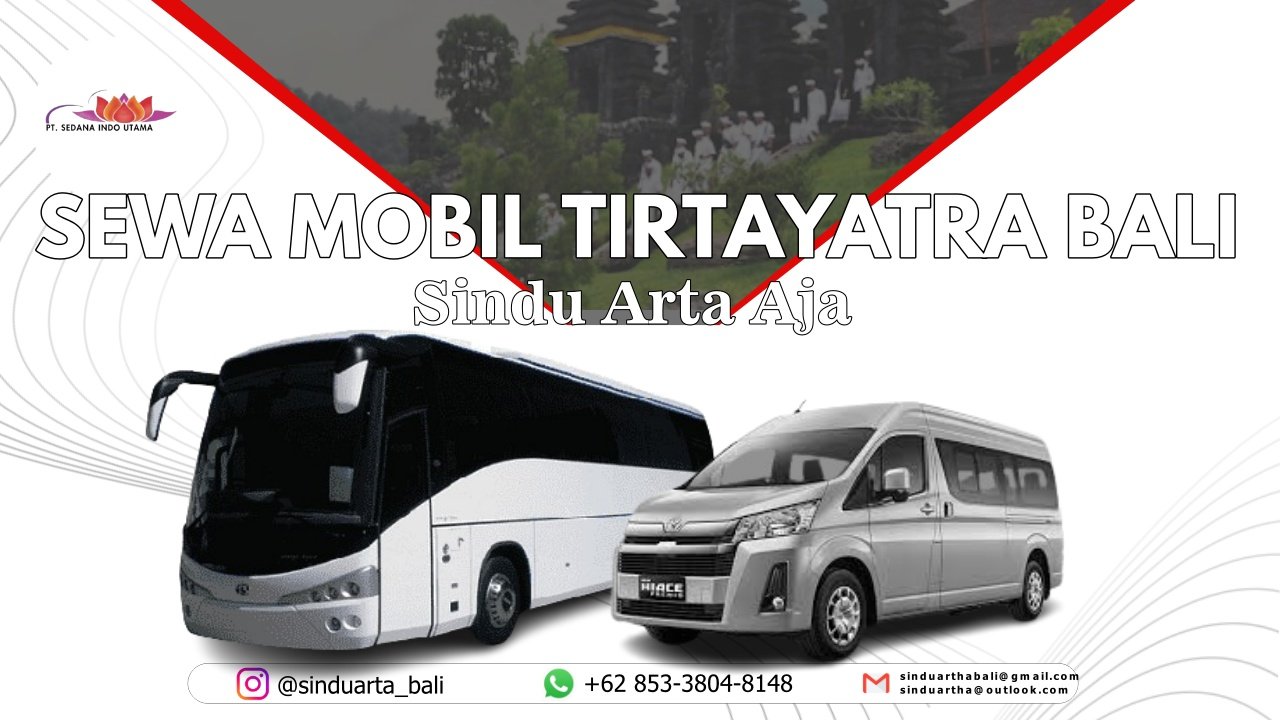 Sewa Mobil Tirtayatra bali