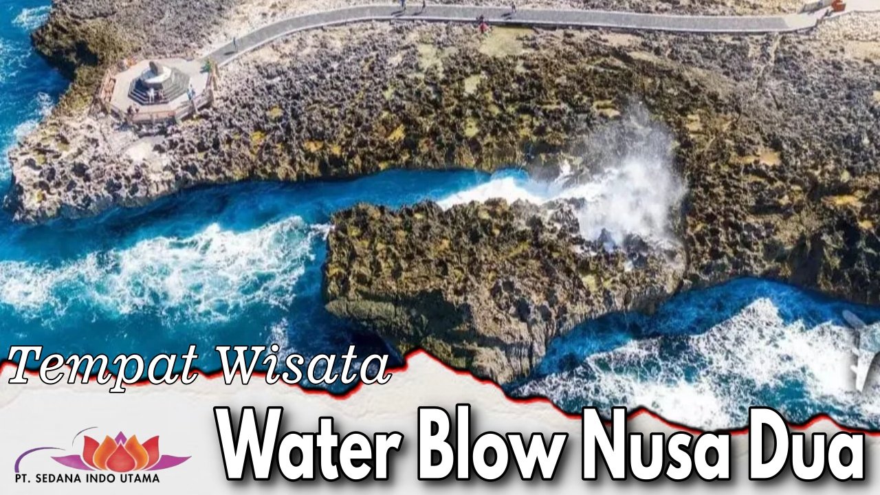 Water Blow Nusa Dua