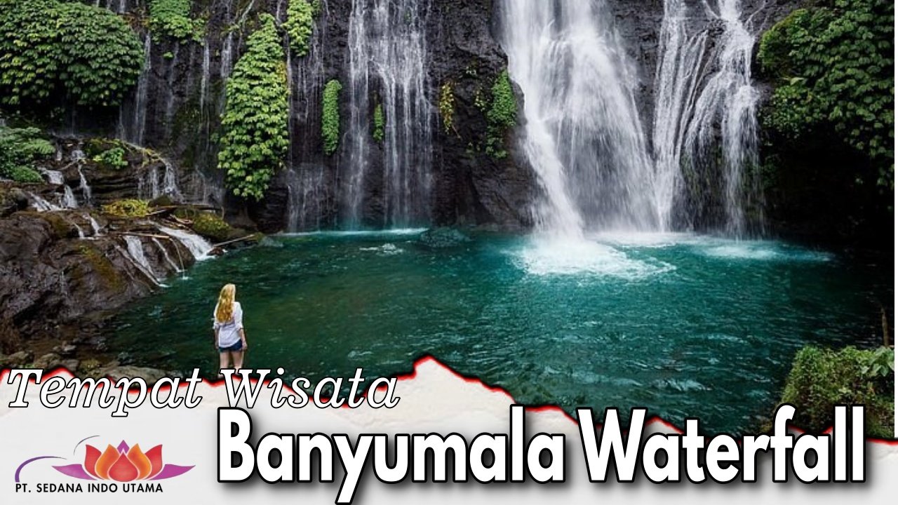 Tempat Wisata Banyumala Waterfall