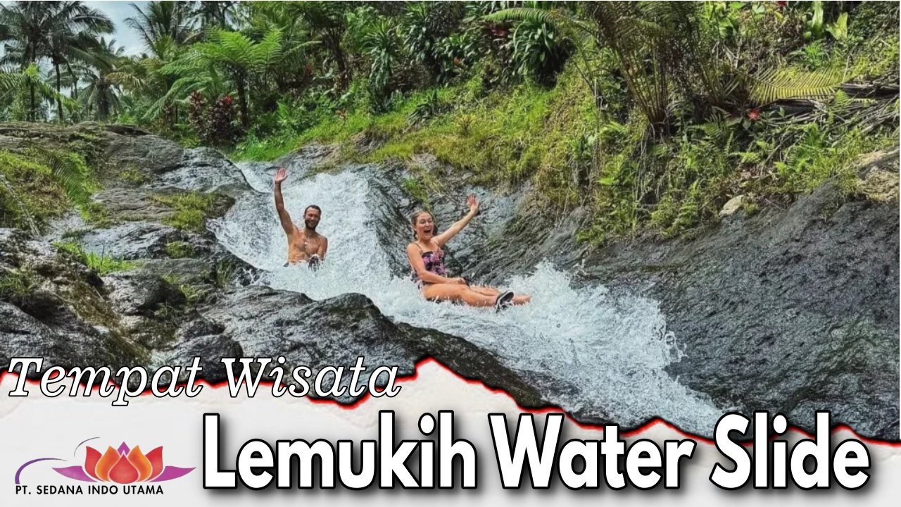 Lemukih Water Slide
