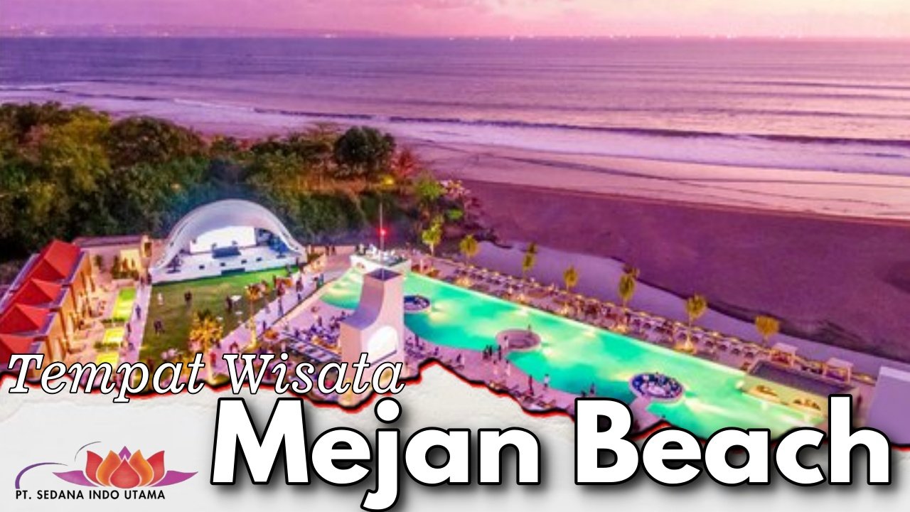 Tempat Wisata Mejan Beach
