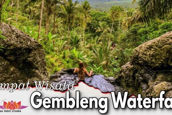 Tempat Wisata Gembleng Waterfall