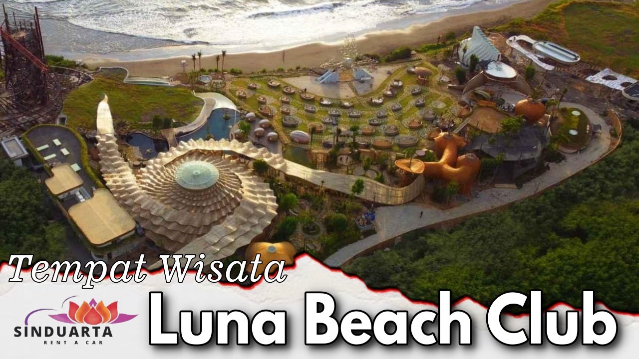 Tempat Wisata Luna Beach Club