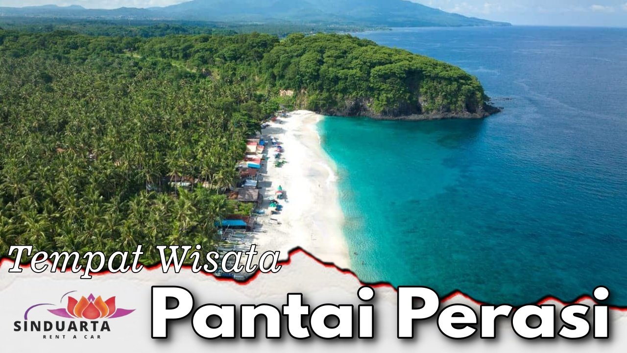 Tempat Wisata Pantai Perasi