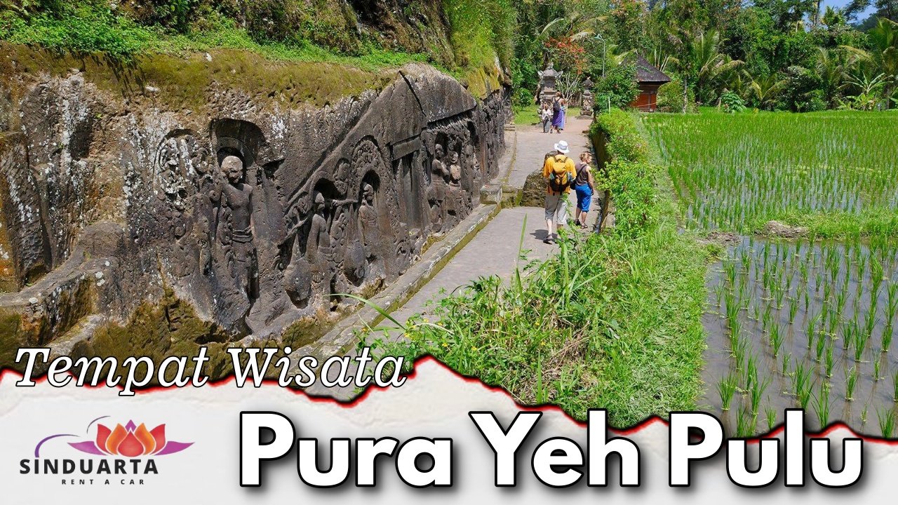 Tempat Wisata Pura Yeh Pulu