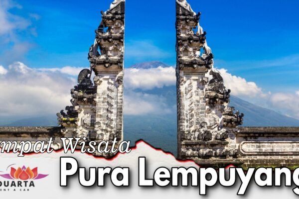 Tempat Wisata Pura Lempuyang