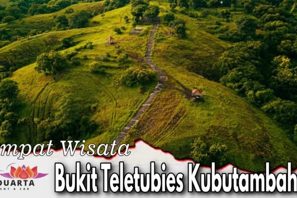 Bukit Teletubies Kubutambahan