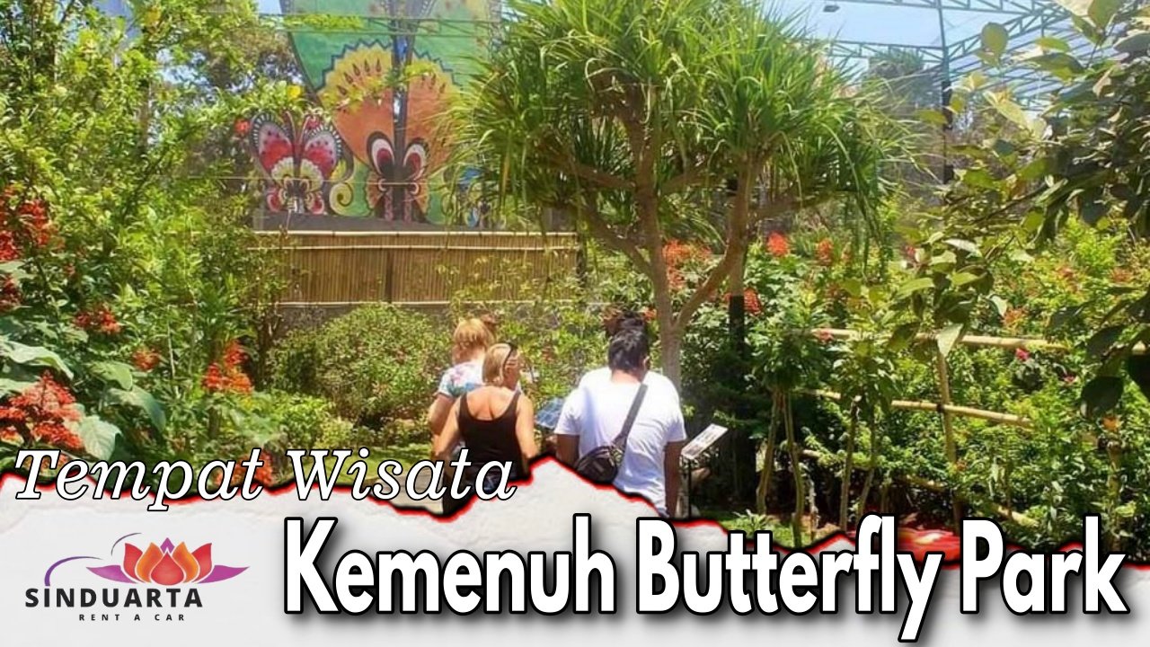 Kemenuh butterfly park