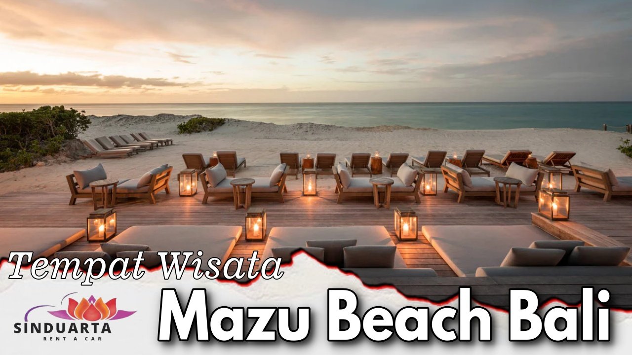 Mazu Beach Bali