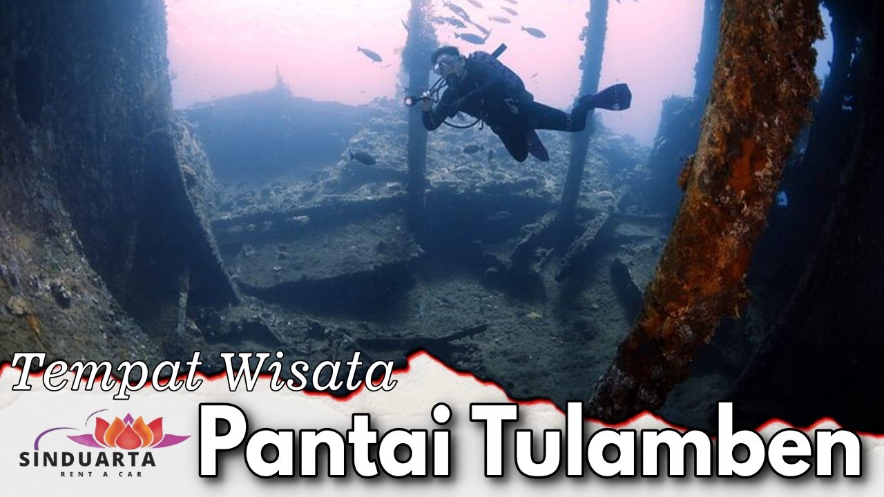 Tempat Wisata Pantai Tulamben