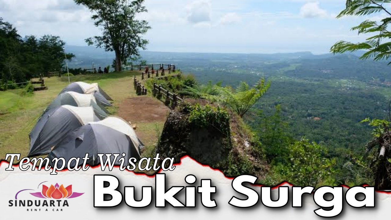 Tempat Wisata Bukit Surga