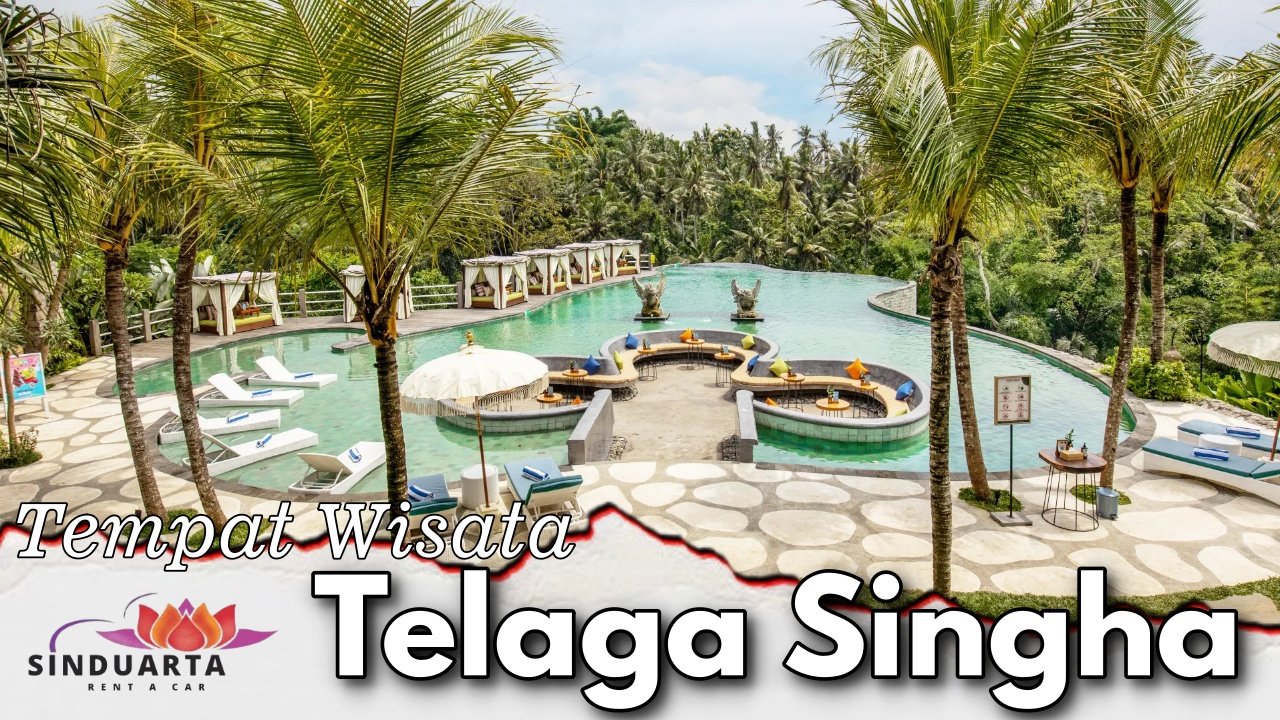 Tempat Wisata Telaga Singha