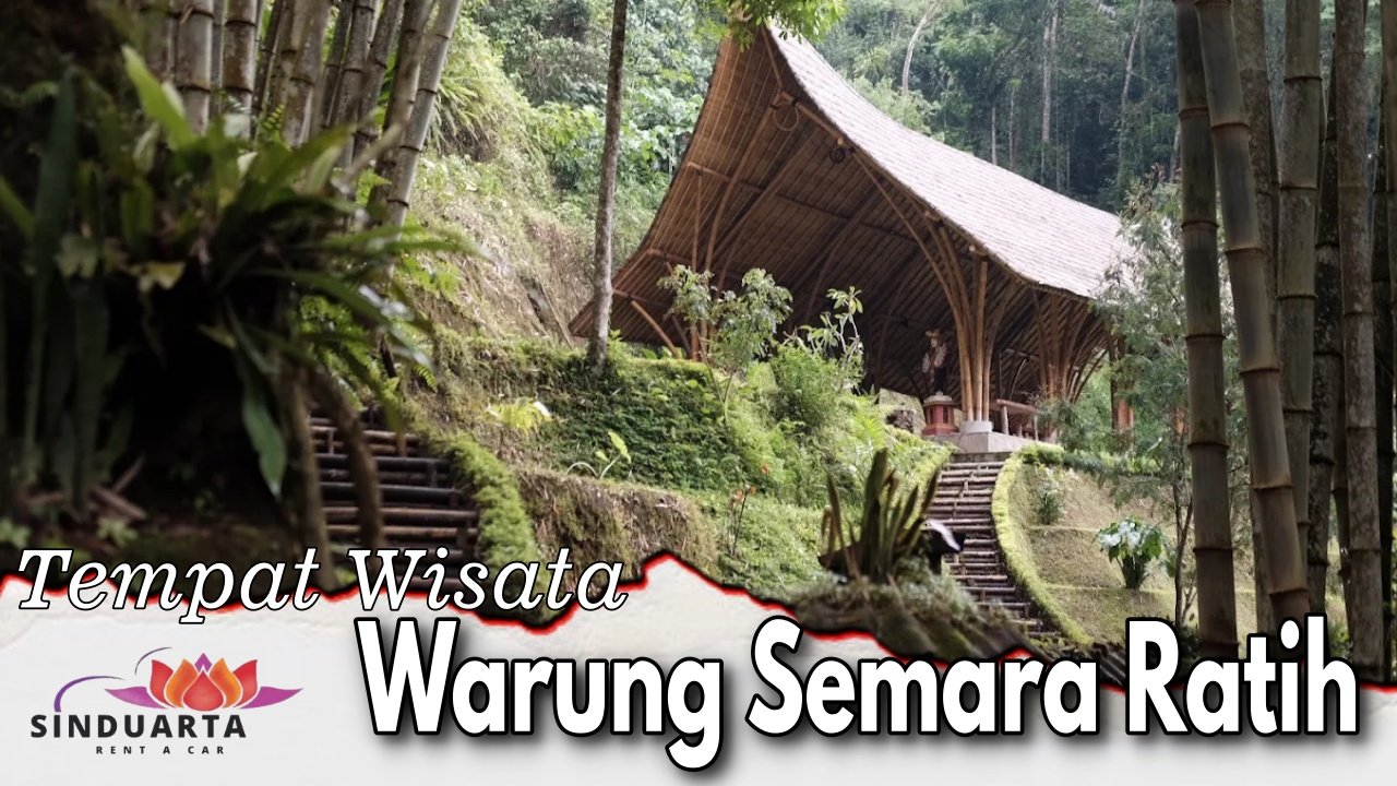 Tempat Wisata Warung Semara Ratih