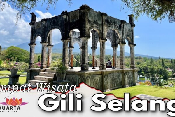 Tempat Wisata Gili selang