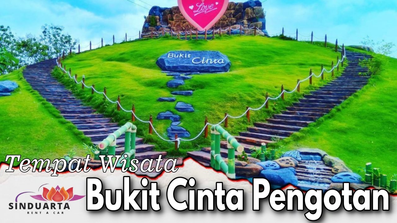 Bukit Cinta Pengotan