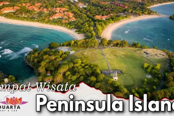 Tempat Wisata Peninsula Island