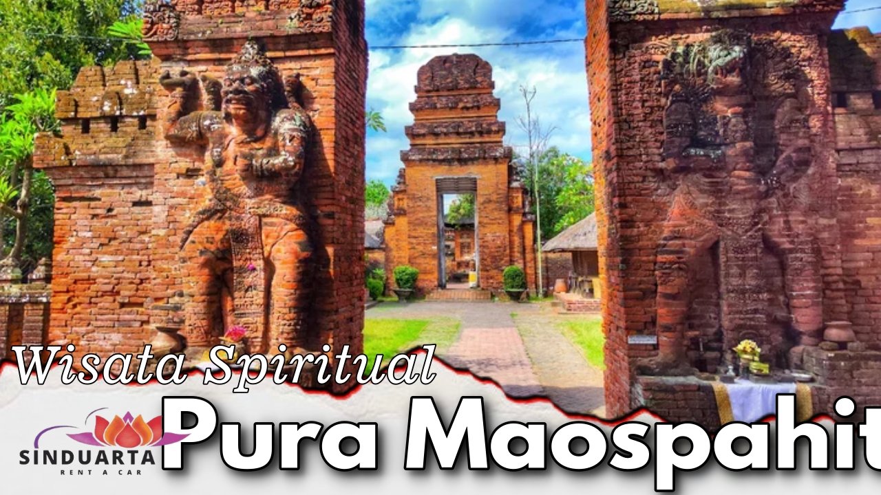 Wisata Spiritual Pura Maospahit