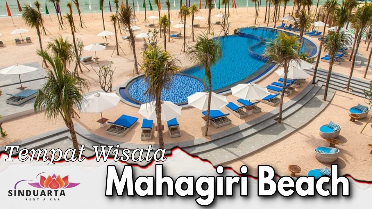 Tempat Wisata Mahagiri Beach
