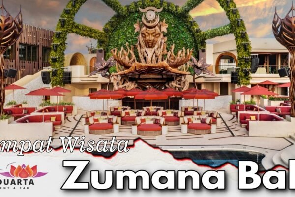 Tempat Wisata Zumana Bali