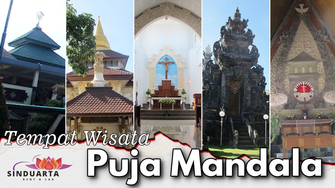 Tempat Wisata Puja Mandala