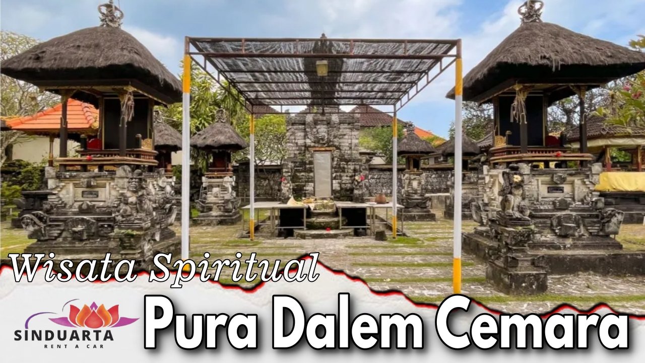 Wisata Spiritual Pura Dalem Cemara