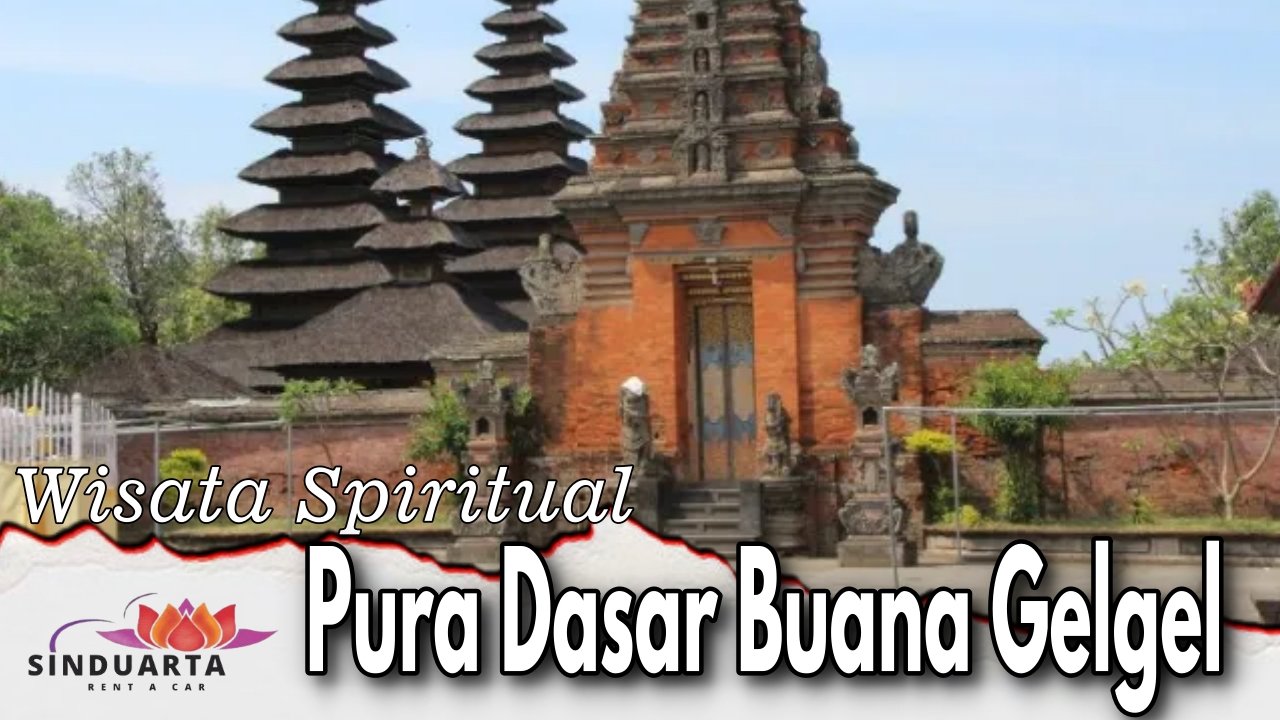 Pura Dasar Buana Gelgel