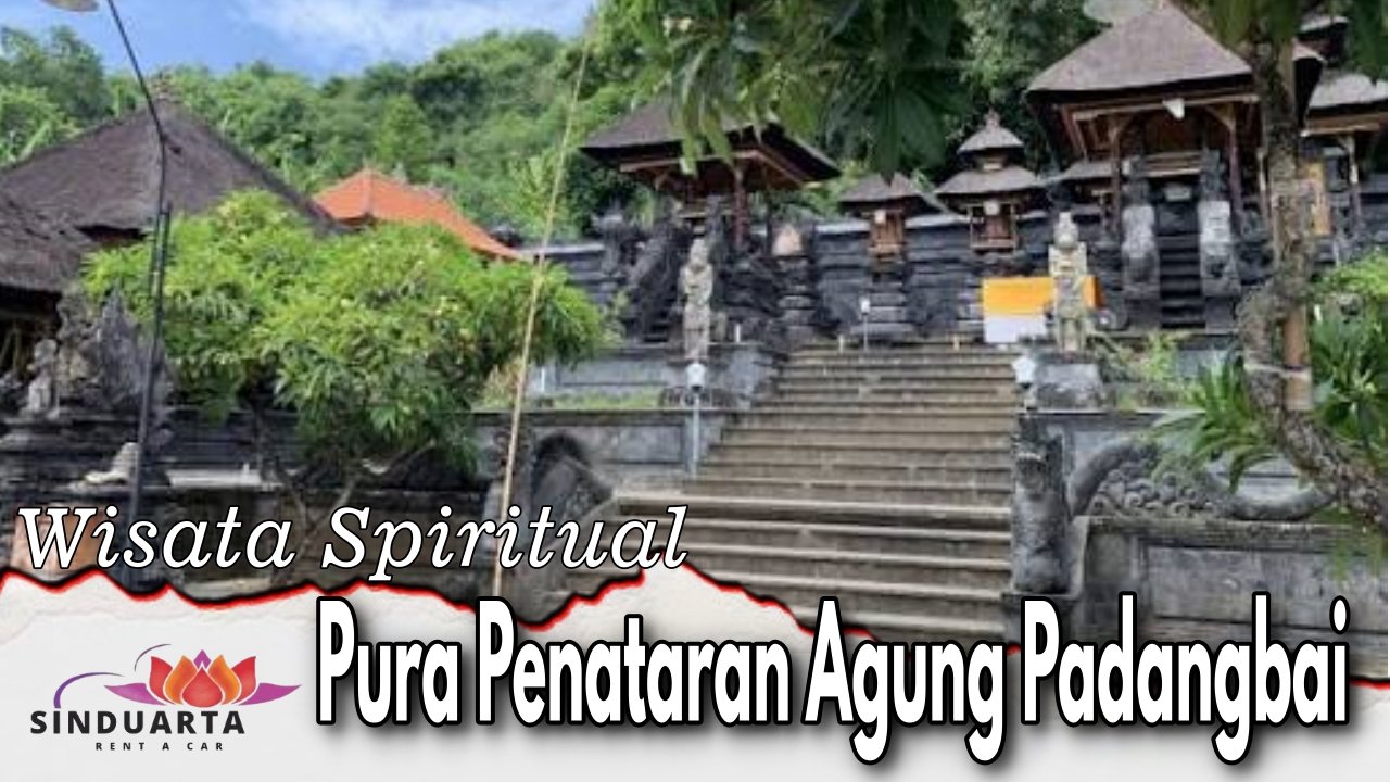 Pura Penataran Agung Padangbai