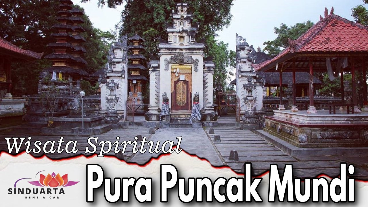 Pura Puncak Mundi