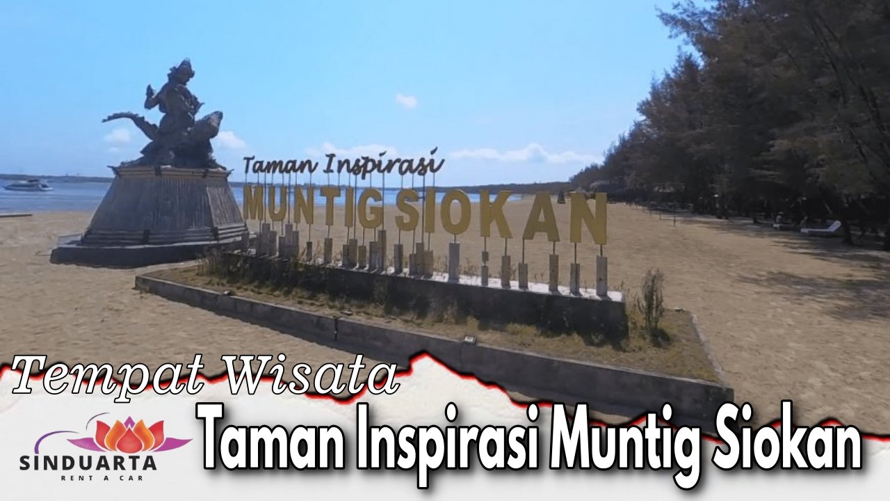 Taman Inspirasi Muntig Siokan